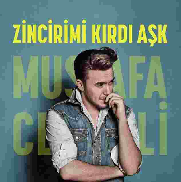 Mustafa Ceceli Zincirimi Kırdı Aşk (2017)