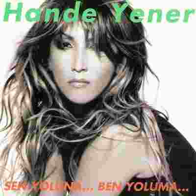 Hande Yener Sen Yoluna Ben Yoluma (2002)