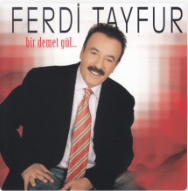 Ferdi Tayfur Bir Demet Gül (2004)