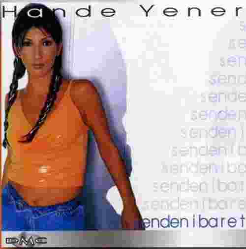 Hande Yener Senden İbaret (2000)