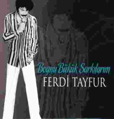 Ferdi Tayfur Boynu Bükük Şarkılarım (2009)