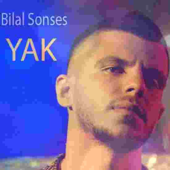 Bilal Sonses Yak (2018)