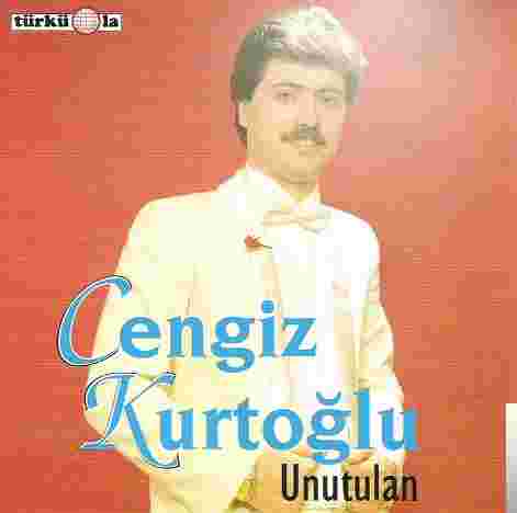 Cengiz Kurtoğlu Unutulan (1986)