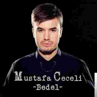 Mustafa Ceceli Bedel (2019)