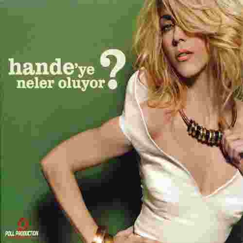 Hande Yener Hande'ye Neler Oluyor? (2010)