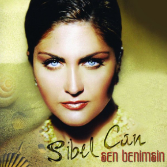Sibel Can Sen Benimsin (2003)