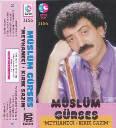 Müslüm Gürses Meyhaneci/Kırık Sazım (1995)